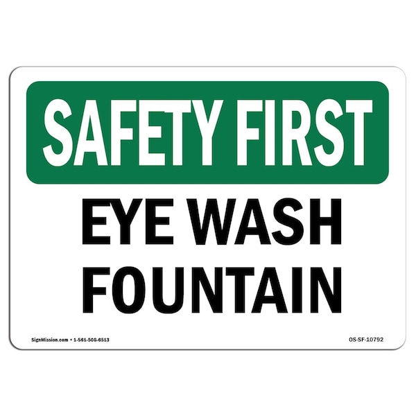 Safety Sign, OSHA SAFETY FIRST, 3.5" Height, Eye Wash Fountain, Landscape, 10PK